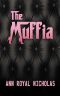 [Muffia 01] • The Muffia